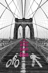 The Stranger Within Sarah Stein - Thane Rosenbaum - 9780896727472