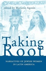 Taking Root - Marjorie Agosin - 9780896802261