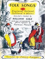 Folk Songs of England, Ireland, Scotland & Wales: Piano/Vocal/Guitar - William Cole - 9780897249553
