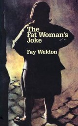 The Fat Woman's Joke - WELDON,  Fay - 9780897332361