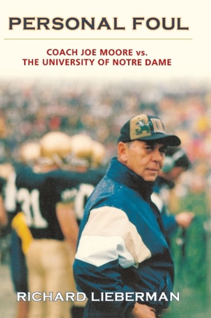 Personal Foul, LIEBERMAN,  Richard - Gebonden - 9780897334891