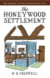 The Honeywood Settlement - H.B. Creswell - 9780897335669
