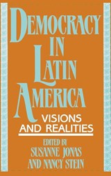 Democracy in Latin America - Susanne Jonas ; Nancy Stein - 9780897891653