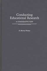Conducting Educational Research - R. Murray Thomas - 9780897896092