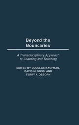 Beyond the Boundaries - Douglas Kaufman ; David Moss ; Terry A. Osborn - 9780897899161