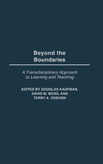 Beyond the Boundaries, Douglas Kaufman ; David Moss ; Terry A. Osborn - Gebonden - 9780897899161