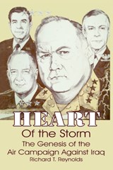 Heart of the Storm - Richard T Reynolds - 9780898758221