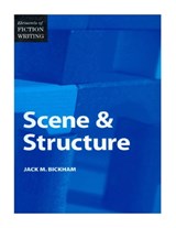 ELEMENTS OF FICTION WRITING - - Jack Bickham - 9780898799064