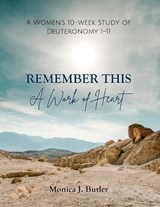 Remember This A Work of Heart - Monica J Butler - 9780899001326