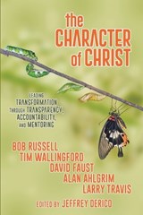 The Character of Christ - Jeffrey Derico - 9780899002682
