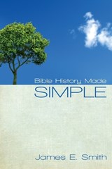 Bible History Made Simple - James E Smith - 9780899009926