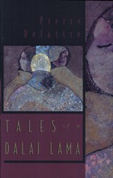 Tales of a Dalai Lama - Pierre Delattre - 9780899240985