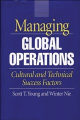 Managing Global Operations - Winter Nie ; Scott T. Young - 9780899308708