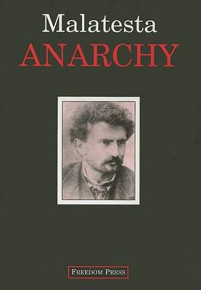 Anarchy, Malatesta, Errico - Paperback - 9780900384745