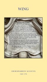 Wing Churchwardens' Accounts 1663-1776 -  - 9780901198471
