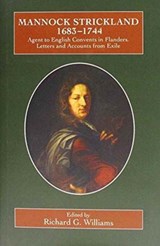 Mannock Strickland (1683-1744) - Richard G. Williams - 9780902832305