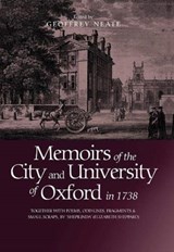 Memoirs of the City and University of Oxford in 1738 - Geoffrey (Person) Neate - 9780904107296