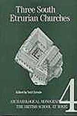 Three South Etrurian Churches - Neil Christie - 9780904152173
