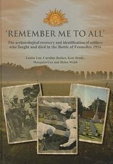 'Remember Me To All' - Louise Loe ; Caroline Barker ; Kate Brady ; Margaret Cox - 9780904220759