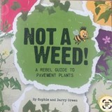 Not a Weed! - Barry Green - 9780904327342
