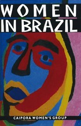 Women in Brazil - Caipora Women's Group - 9780906156803