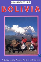 Bolivia In Focus - VAN LINDERT,  Paul ; Verkoren, O - 9780906156919