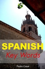 Spanish Key Words - Pedro Casal - 9780906672266