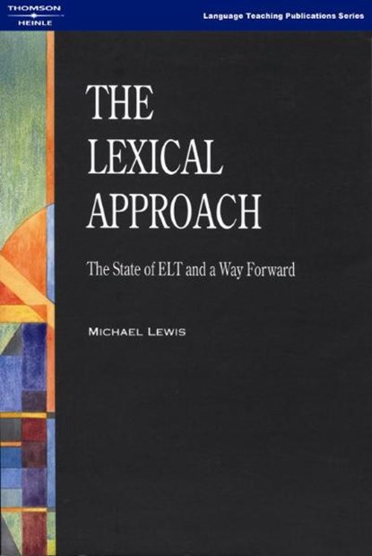 The Lexical Approach, Michael Lewis - Paperback - 9780906717998
