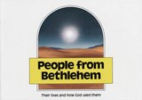 People from Bethlehem - PIPER,  John - 9780906731352