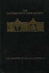 The Register of William Melton, Archbishop of York, 1317-1340 - ROBINSON,  David - 9780907239734