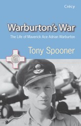 Warburton's War - Chris Goss ; Tony (Author) Spooner - 9780907579434