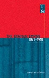 The German Empire, 1871-1918 - Hans-Ulrich Wehler - 9780907582328