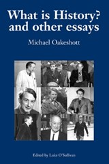 What is History? And Other Essays - Michael Oakeshott - 9780907845836