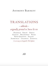 Translations Addenda: Originally Printed in Snow Lit REV - Anthony Barnett - 9780907954705
