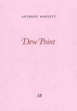 Dew Point - Anthony Barnett - 9780907954811