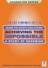 Achieving the Impossible: Nehemiah - WORLDWIDE,  Word - 9780908067077