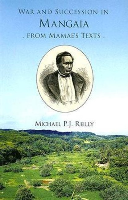 War and Succession in Mangala, Michael P.J. Reilly - Paperback - 9780908940042