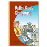 Bella Goes Shopping - Jane Buxton - 9780909045784