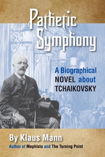Pathetic Symphony, Klaus Mann - Paperback - 9780910129244