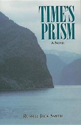 Time's Prism - Russell Smith - 9780910155410
