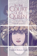 In the Court of the Queen - CRAFT,  Elisabeth Roberts - 9780910155427