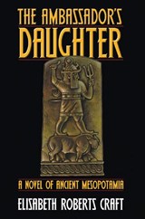 The Ambassador's Daughter - CRAFT,  Elisabeth Roberts - 9780910155649