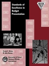 Standards of Excellence in Budget Presentation - Denny G. Bolton ; Gary W. Harmer - 9780910170758