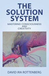 The Solution System - David Ira Rottenberg - 9780910291255