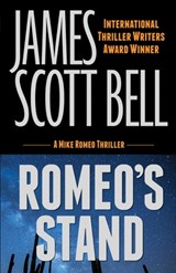 Romeo's Stand - James Scott Bell - 9780910355506