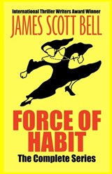 Force of Habit - BELL,  James Scott - 9780910355537