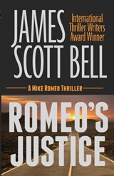 Romeo's Justice - James Scott Bell - 9780910355605