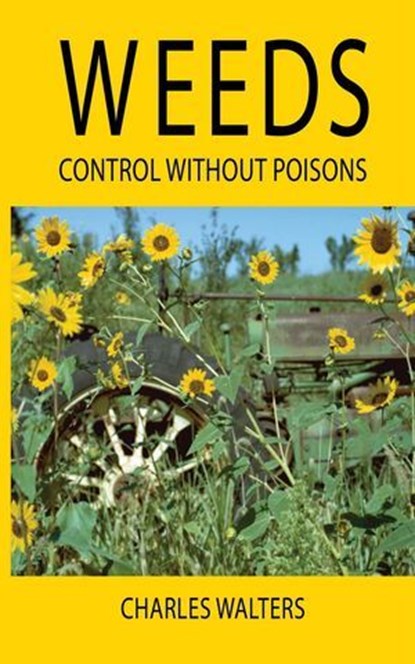 Weeds, Charles Walters - Paperback - 9780911311587