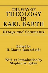 The Way of Theology in Karl Barth