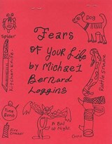 Fears of Your Life - LOGGINS,  Michael Bernard - 9780916397906